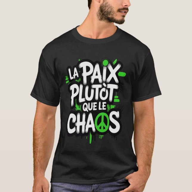 T-shirt La paix est un choix (Devant)