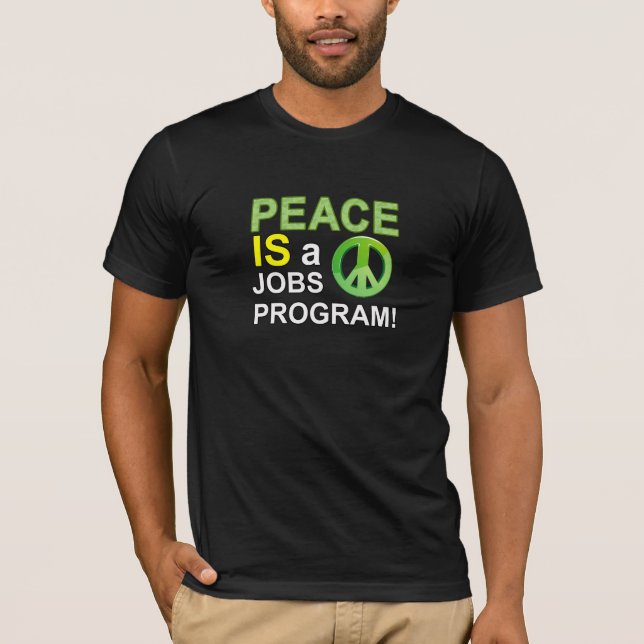 T-shirt La paix est un programme des travaux (Devant)