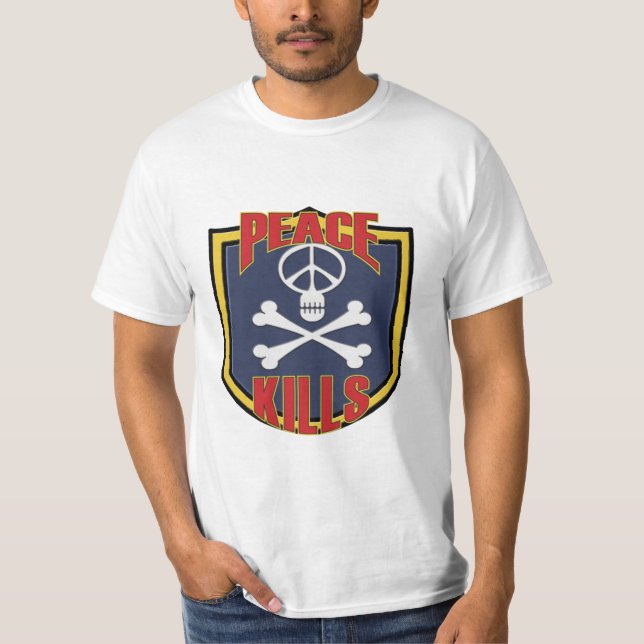 T-shirt La paix tue la correction militaire (Devant)
