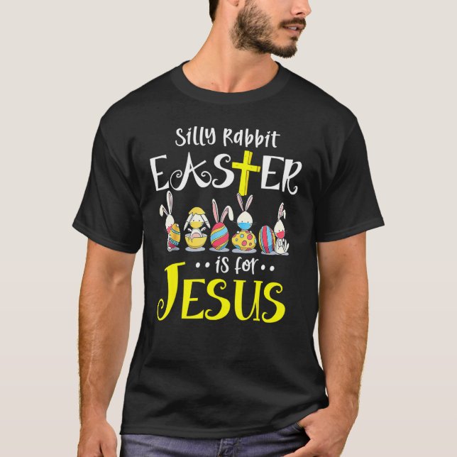T-shirt La Pâque De Lapin Silencieux Est Pour Jésus Lapin  (Devant)