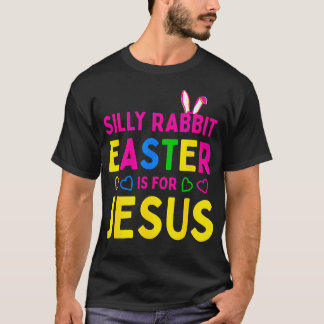 T-shirt La Pâque Du Lapin Silencieux Est Pour Jésus Christ