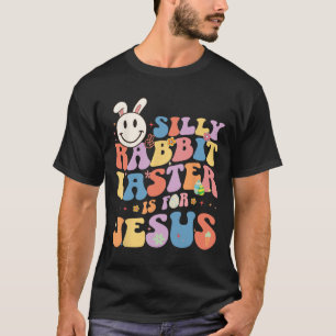 T-shirt La Pâque Du Lapin Silencieux Est Pour Jésus Mignon