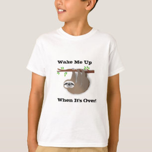 T-shirt La paresse accrochante Brown "me réveillent, quan