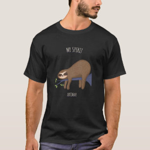 T-shirt La paresse est mon animal spirituel 