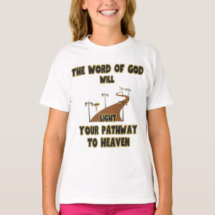 T-shirt La Parole de Dieu éclairera la fille