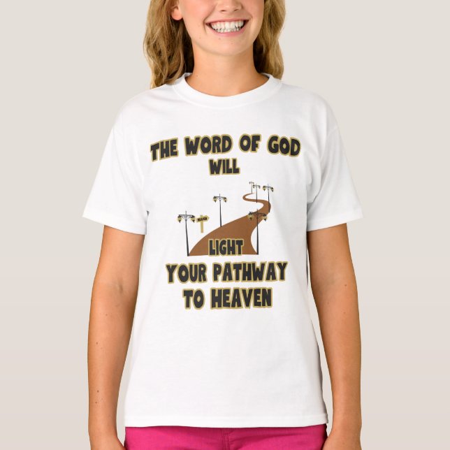 T-shirt La Parole de Dieu éclairera la fille (Devant)