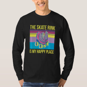 T-shirt La Patinoire Est Ma Bonne Citation De Place Pour U