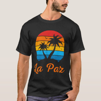 T-shirt La Paz Mexique Famille Vacances Plage Tropical