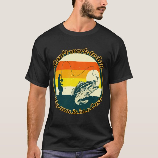T-shirt La pêche amusante ne peut pas fonctionner aujourd' (Devant)