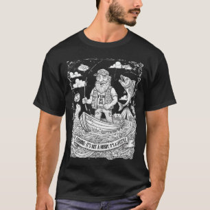 T-shirt La pêche, ce n'est pas un passe-temps, c'est un st