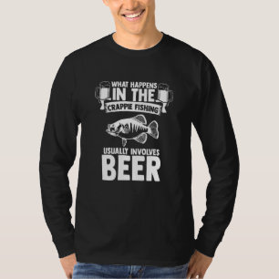 T-shirt La Pêche De La Crappie Impliquée Pêche De La Bière