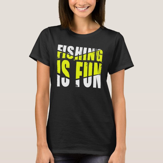T-shirt La pêche est amusante (Devant)