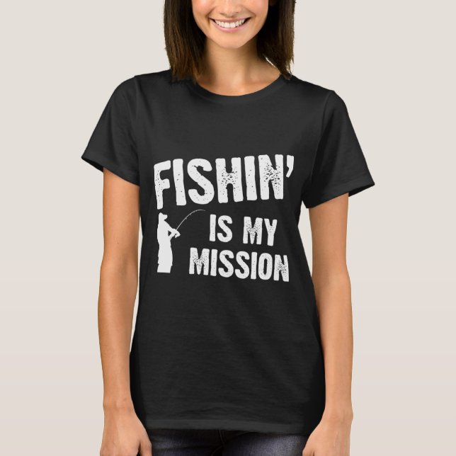 T-shirt La pêche est ma mission (Devant)