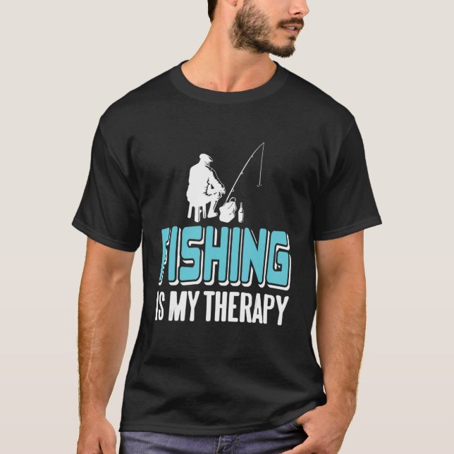 T-shirt La pêche est ma thérapie Présents de conceptions d (Devant)