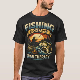 T-shirt La pêche est moins chère que la thérapie. Je pêche
