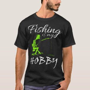 T-shirt la pêche est mon hobby
