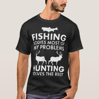 T-shirt la pêche résout la plupart de mes problèmes que la