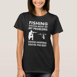 T-shirt La pêche résout la plupart des problèmes La chasse