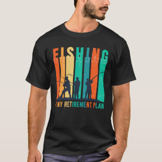 T-Shirt La Pêche Vintage Est Mon Plan De Retraite