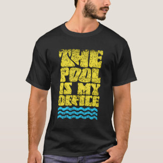 T-shirt La Piscine Est Mon Service D'Accompagnateurs De Bu