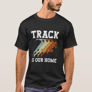 T-shirt La piste est notre maison - Piste et athlétisme co