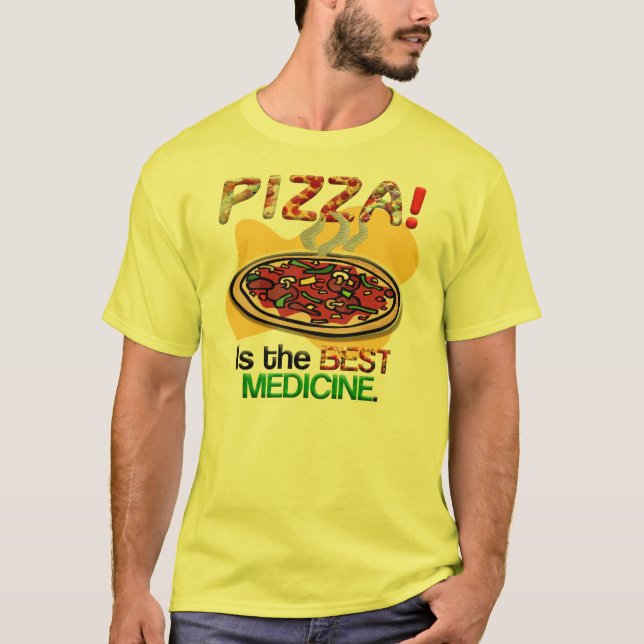 T-shirt La pizza est la meilleure médecine (Devant)