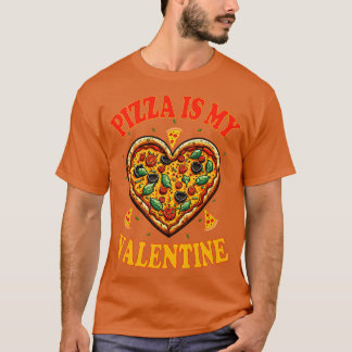 T-shirt La Pizza Est Ma Saint Valentin 1
