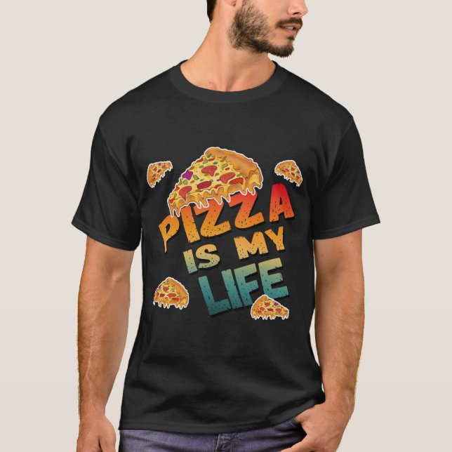 T-SHIRT LA PIZZA EST MA VIE (Devant)