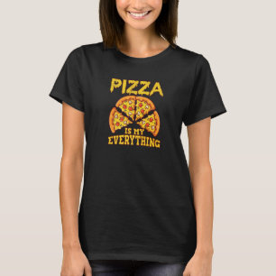 T-shirt La pizza est mon tout