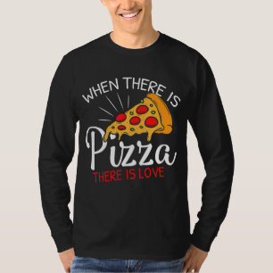 T-shirt La Pizza Est Une Partie Amoureuse Du Ciel