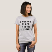 T-shirt La place d'une femme dans la résistance (Devant entier)