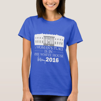 T-shirt La place d'une femme est dans la Maison