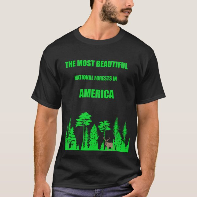 T-shirt La Plus Belle Forêt Naturelle D'Amérique (Devant)
