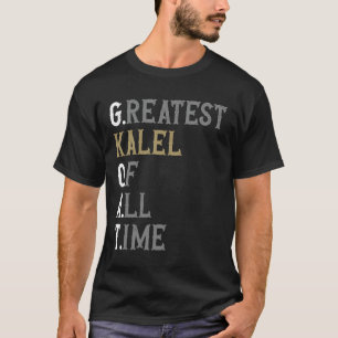 T-shirt La plus grande Kalelle de tous les temps GOAT Kale
