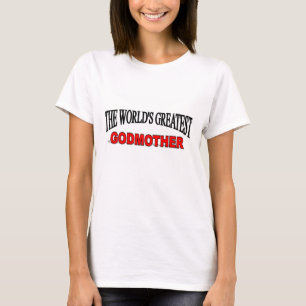 T-shirt La plus grande mère de Dieu du monde