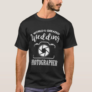 T-shirt La plus grande photographe Mariage du monde