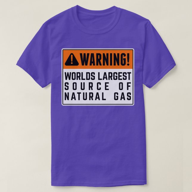 T-shirt La Plus Grande Source De Gaz Naturel Du Monde 9 (Design devant)