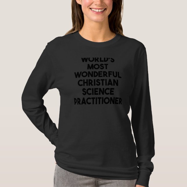 T-shirt La plus merveilleuse pratique de la science chréti (Devant)