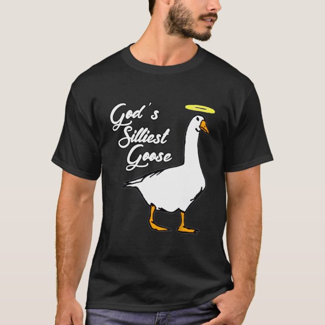 T-shirt La plus sotte oie fantaisie de Dieu (Devant)