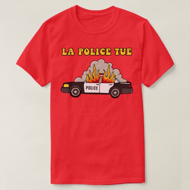 T-shirt La Police Tue (Design devant)