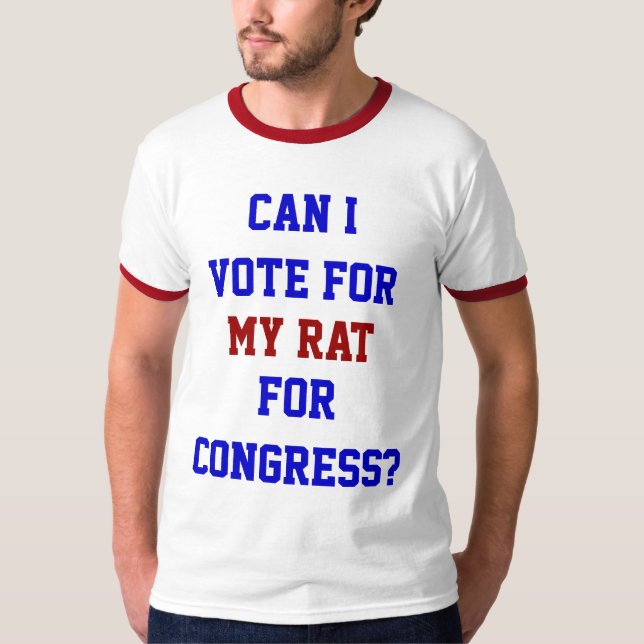 T-shirt La Politique Vote Pour Mon Rat Congress Drôle (Devant)