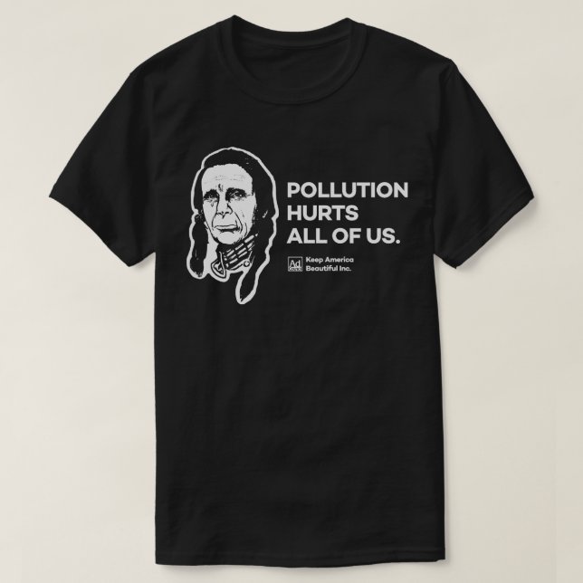 T-shirt La pollution fait mal à tous ceux qui pleurent des (Design devant)