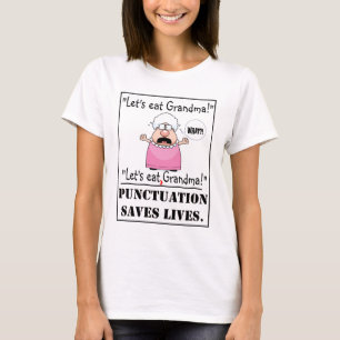 T-shirt La ponctuation sauve les vies - la pièce en t des