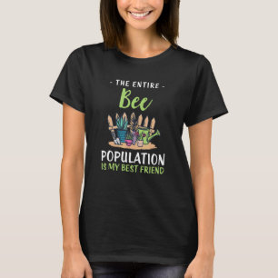 T-shirt La population d'abeilles est mon meilleur ami Hu