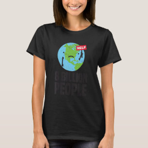 T-shirt La Population Mondiale A Atteint 8 milliards De Pe