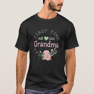 T-shirt La Première Fois Que Grand-Mère Est. 2022 Promu À