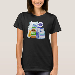 T-shirt La pression est sur la pharmacologie des soins cri