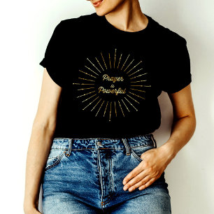 T-shirt La Prière Golden Sun Ray est un chrétien puissant