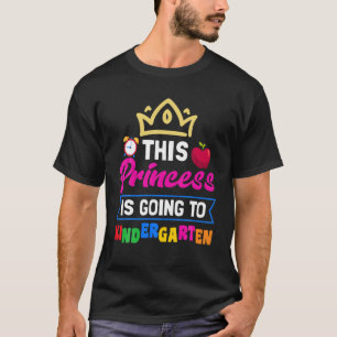 T-shirt La Princesse Va À La Maternelle Retourner À L'Écol