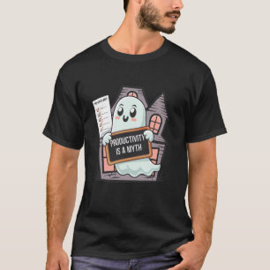 T-shirt La productivité est un mythe drôle mignon fantôme